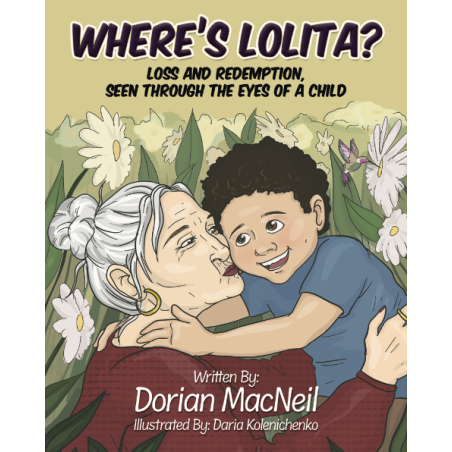 Where’s Lolita? | A Heartfelt Children’s Book About Loss, Hope & Redemption